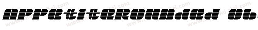 AppetiteRounded Oblique字体转换